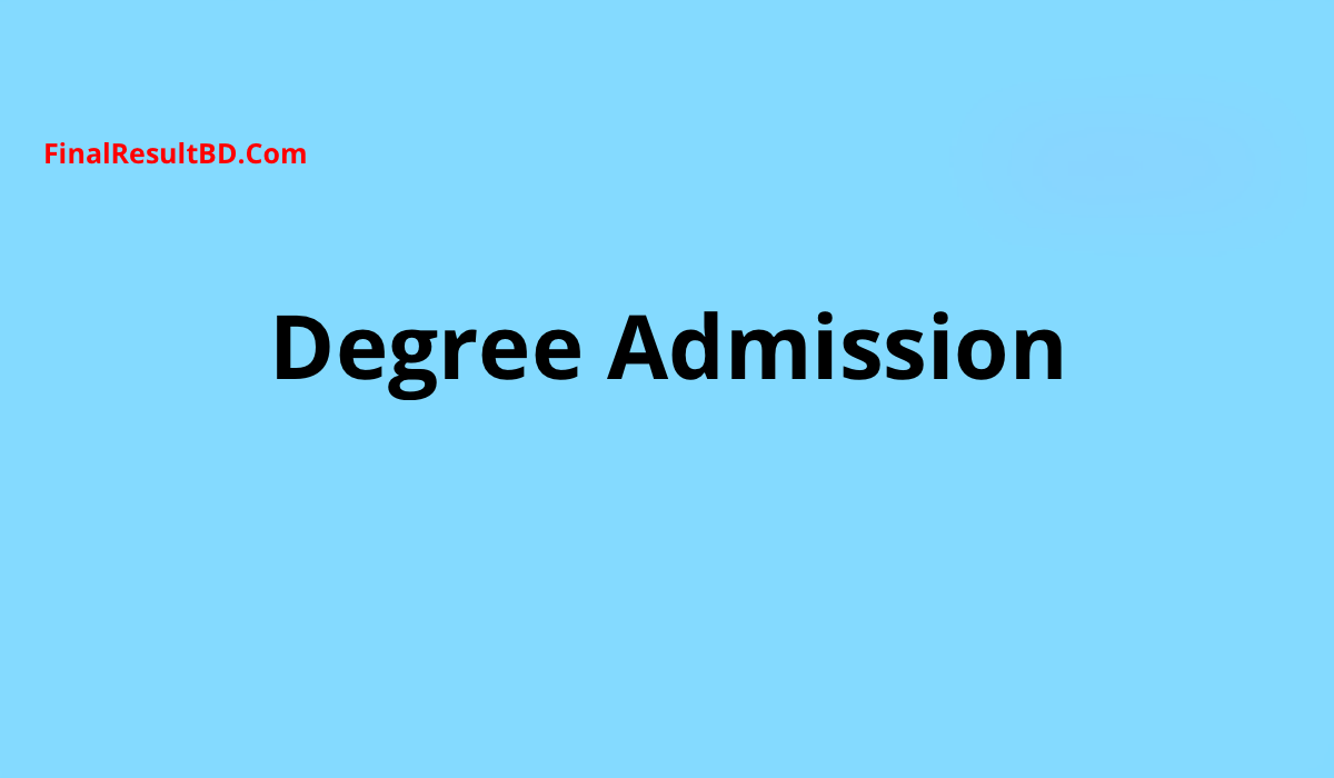 Degree Admission 2024 Notice, Apply Online, Last Date